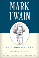 Mark Twain y la filosofía - Mark Twain and Philosophy