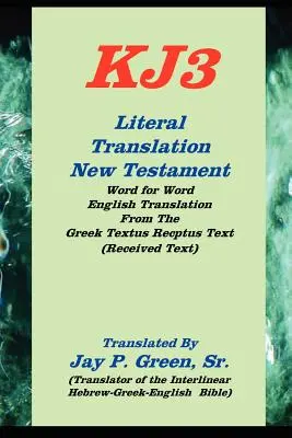 traducción literal nuevo testamento-oe-kj3 - literal translation new testament-oe-kj3