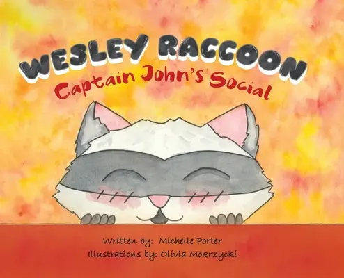 Wesley Raccoon: Captain John's Social