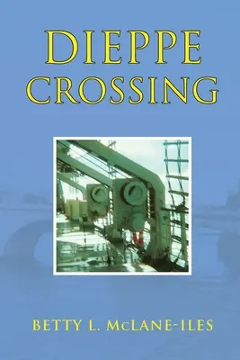 Cruce de Dieppe - Dieppe Crossing