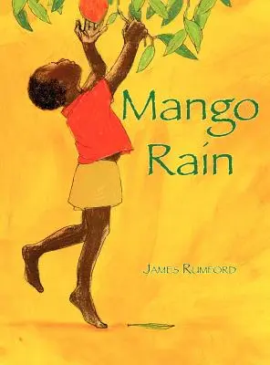 Lluvia de mango - Mango Rain