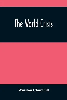 La crisis mundial - The World Crisis