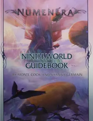 Guía del Noveno Mundo Numenera - Numenera Ninth World Guidebook