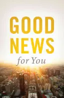 Buenas noticias para ti (Pack de 25) - Good News for You (Pack of 25)