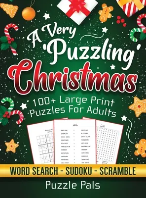 Una Navidad muy rompecabezas: Más de 100 rompecabezas para adultos - A Very Puzzling Christmas: 100+ Large Print Puzzles For Adults