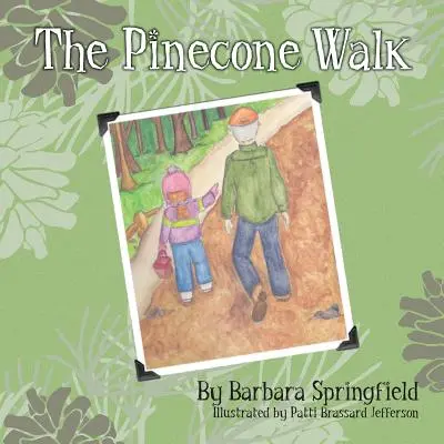 El paseo de las piñas - The Pinecone Walk