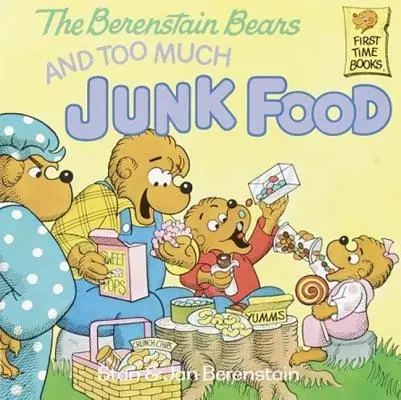 Los Osos Berenstain y Demasiada Comida Basura - Berenstain Bears and Too Much Junk Food