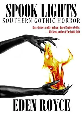 Spook Lights: Terror gótico sureño - Spook Lights: Southern Gothic Horror