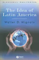 Idea de América Latina - Idea of Latin America