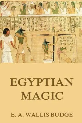 Magia Egipcia - Egyptian Magic