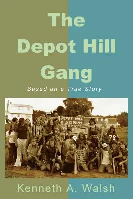 La pandilla de Depot Hill - The Depot Hill Gang