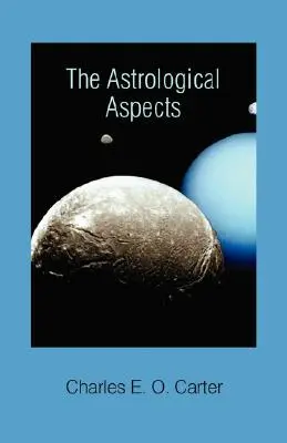 Los Aspectos Astrológicos - The Astrological Aspects