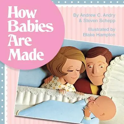 Cómo se hacen los bebés - How Babies Are Made