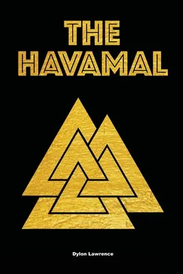 El Havamal - The Havamal