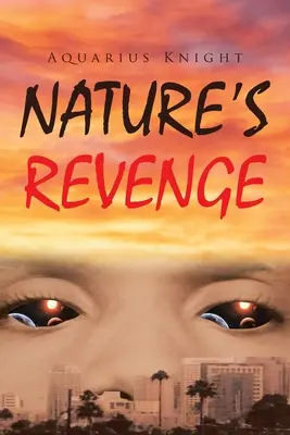 La venganza de la naturaleza - Nature's Revenge
