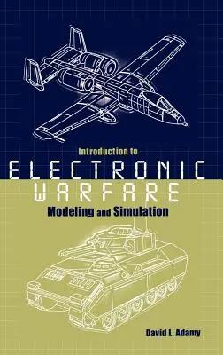 Introducción a la simulación de modelos de guerra electrónica - Introduction to Electronic Warfare Modeling Simulation