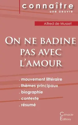 Fiche de lecture On ne badine pas avec l'amour de Musset (Analyse littraire de rfrence et rsum complet)