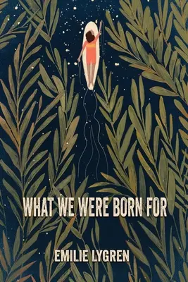 Para qué nacimos - What We Were Born For