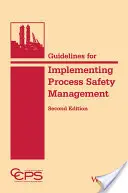 Directrices para la implantación de la gestión de la seguridad de los procesos - Guidelines for Implementing Process Safety Management