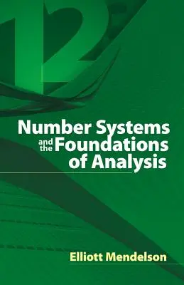 Sistemas Numéricos y Fundamentos del Análisis - Number Systems and the Foundations of Analysis