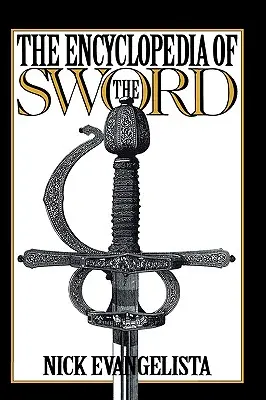 La Enciclopedia de la Espada - The Encyclopedia of the Sword
