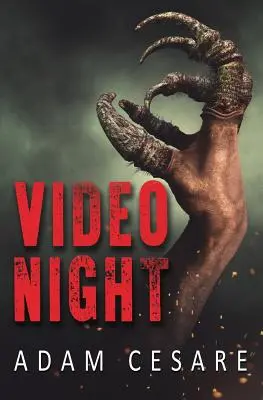 Video Night: Una novela de terror extraterrestre - Video Night: A Novel of Alien Horror