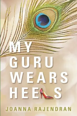 Mi gurú lleva tacones - My Guru Wears Heels