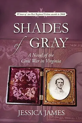 Shades of Gray: A Novel of the Civil War in Virginia (Sombras grises: novela de la Guerra Civil en Virginia) - Shades of Gray: A Novel of the Civil War in Virginia