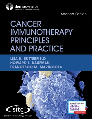 Principios y práctica de la inmunoterapia del cáncer, segunda edición - Cancer Immunotherapy Principles and Practice, Second Edition
