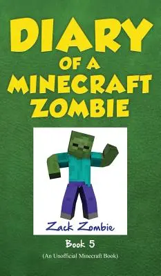 Diario de un Zombie de Minecraft Libro 5: School Daze - Diary of a Minecraft Zombie Book 5: School Daze