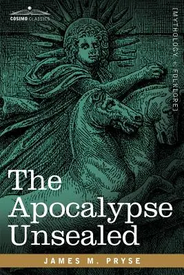 El Apocalipsis sin sellar - The Apocalypse Unsealed