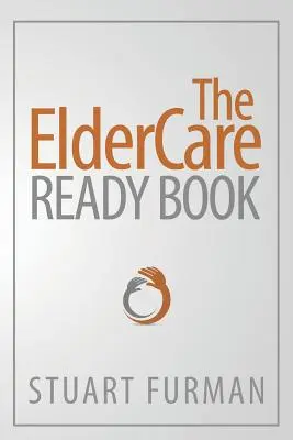 El libro de ElderCare Ready - The ElderCare Ready Book