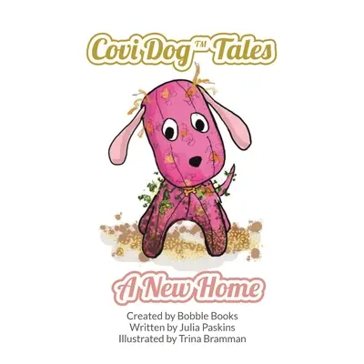 Covi Dog Tales: Un nuevo hogar - Covi Dog Tales: A new home