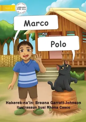 Marco Y Polo - Marco no Polo - Marco And Polo - Marco no Polo