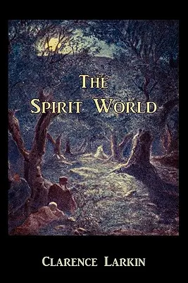 El mundo espiritual - The Spirit World