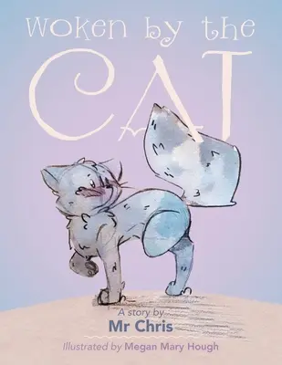 Despertados por el gato - Woken by the Cat