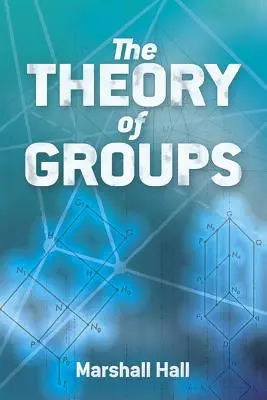 La teoría de los grupos - The Theory of Groups