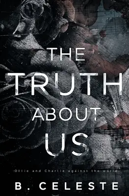 La verdad sobre nosotros - The Truth about Us