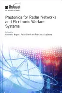 Fotónica para redes de radar y sistemas de guerra electrónica - Photonics for Radar Networks and Electronic Warfare Systems