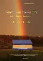 Correctores funcionales n. Sergej Koltsov: Basis- und Arbeitshandbuch mit FC Platten 1 - 16 - Functional Correctors n. Sergej Koltsov: Basis- und Arbeitshandbuch mit FC Platten 1 - 16