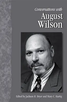 Conversaciones con August Wilson - Conversations with August Wilson