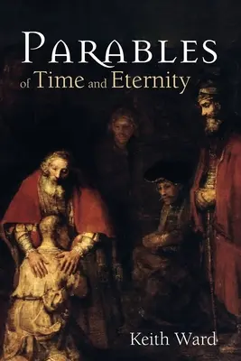 Parábolas del tiempo y de la eternidad - Parables of Time and Eternity