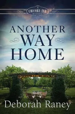 Otro Camino A Casa: Una Novela de Chicory Inn - Libro 3 - Another Way Home: A Chicory Inn Novel - Book 3