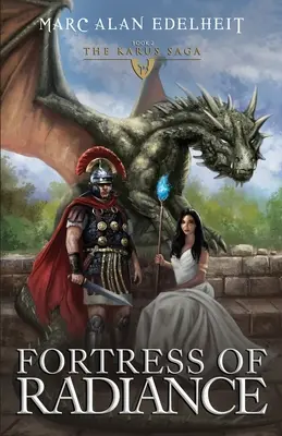 La fortaleza del resplandor: La saga de Karus - Fortress of Radiance: The Karus Saga