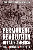 La revolución permanente en América Latina - Permanent Revolution in Latin America