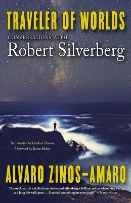 Viajero de mundos: Conversaciones con Robert Silverberg - Traveler of Worlds: Conversations with Robert Silverberg