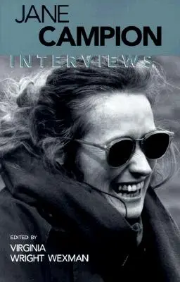 Jane Campion: Entrevistas - Jane Campion: Interviews