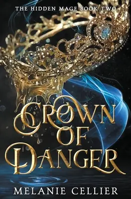 La corona del peligro - Crown of Danger