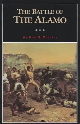 La batalla de El Álamo, volumen 2 - The Battle of the Alamo, Volume 2