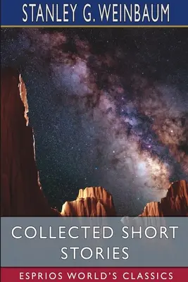 Colección de cuentos (Esprios Clásicos) - Collected Short Stories (Esprios Classics)